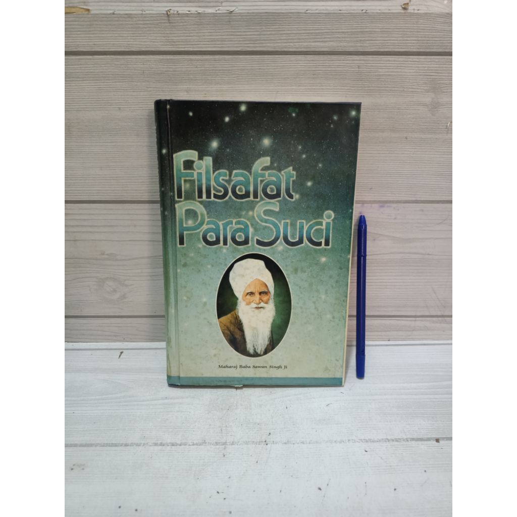FILSAFAT PARA SUCI BY Maharaj Baba Sawan Singh Ji