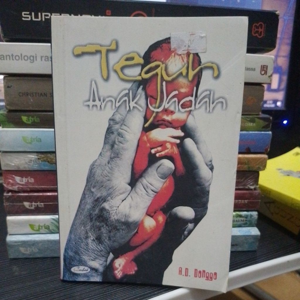 [PRELOVED] Teguh Anak Jadah by. A.D. Donggo
