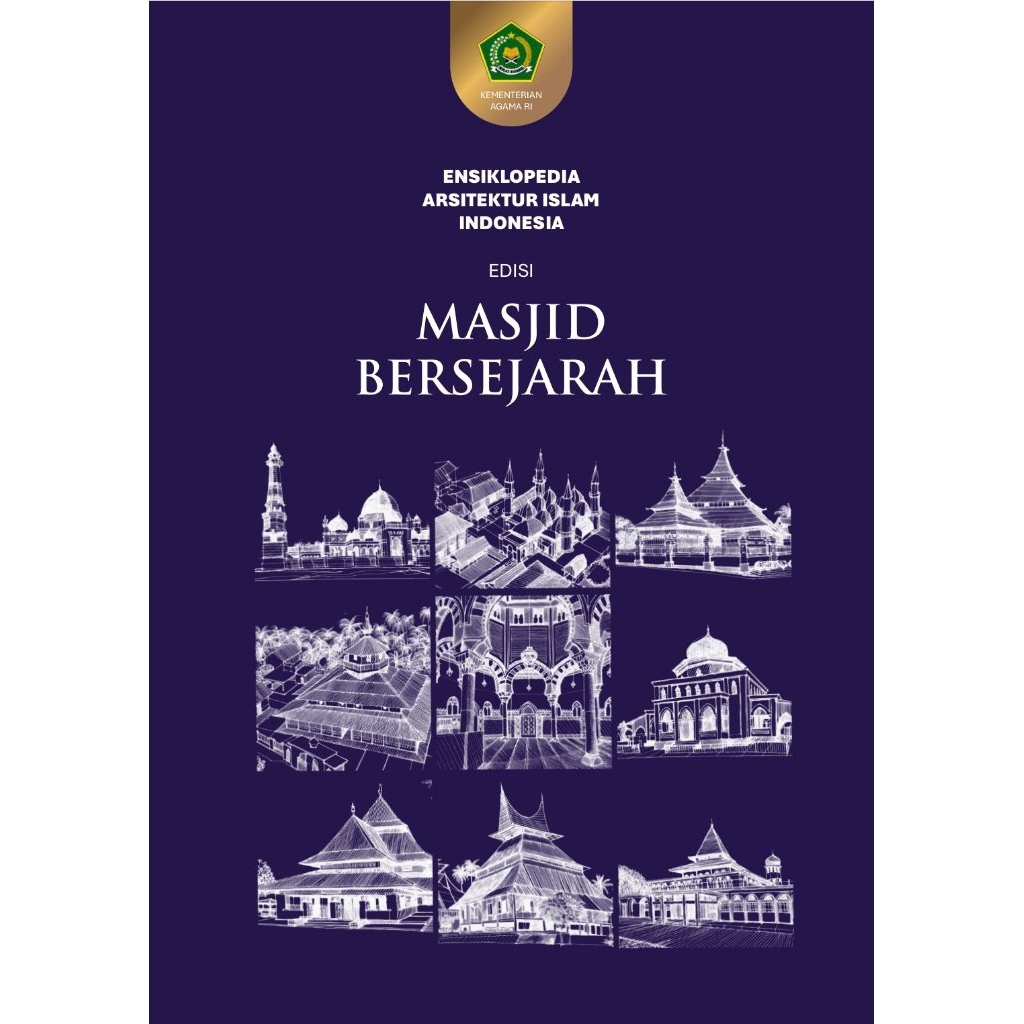 Buku Ensiklopedi Arsitektur Islam Indonesia edisi Masjid Bersejarah