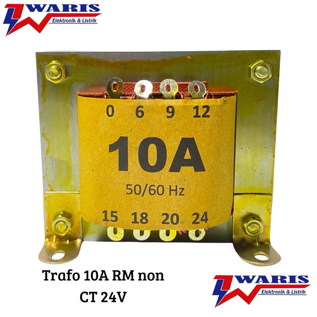 Trafo 10A 0 Non CT RM 24V dan 35V