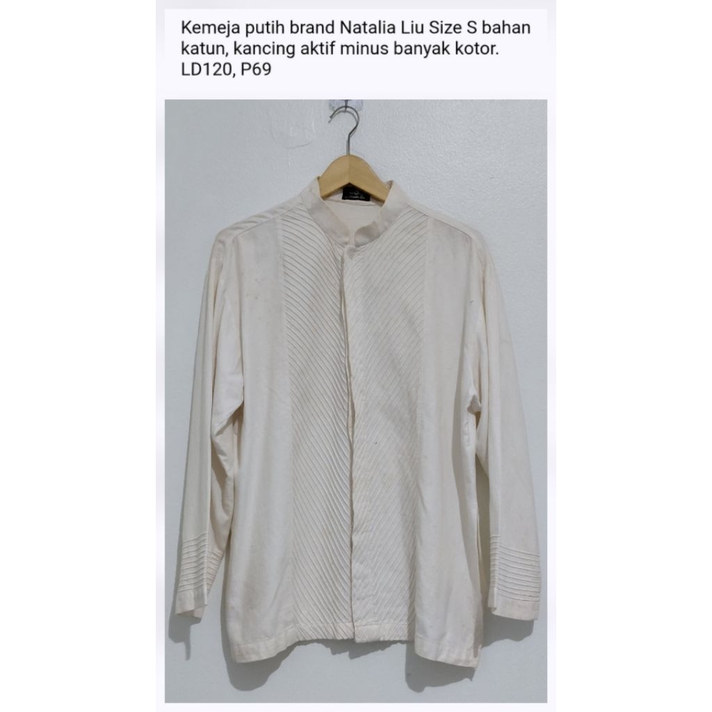 Kemeja putih jumbo brand Natalia Liu Size S pernah dipakai bahan katun, kancing aktif minus banyak k