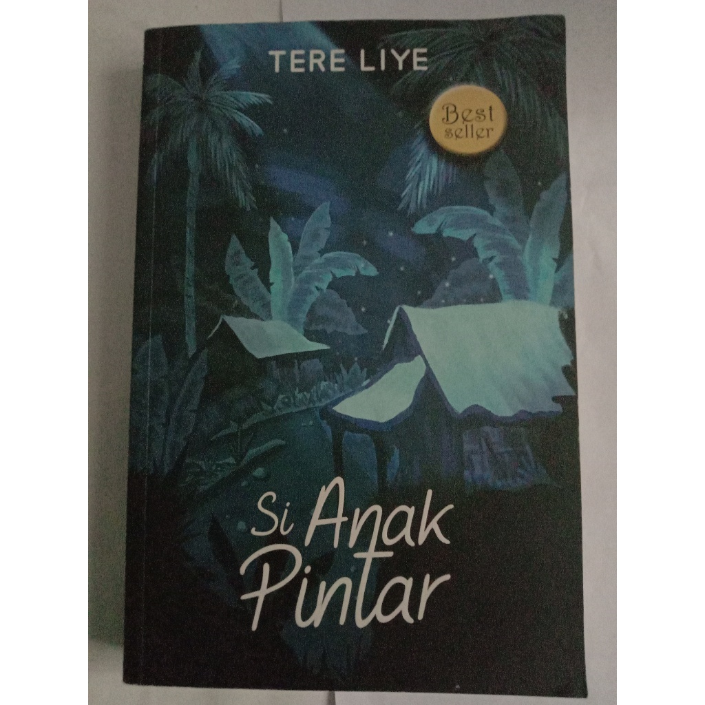 Preloved Si Anak Pintar (Pukat) tere liye Novel Buku