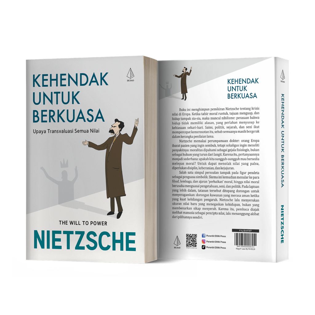 Buku Kehendak untuk Berkuasa: Upaya Transvaluasi Semua Nilai - Nietzsche - IRCiSoD