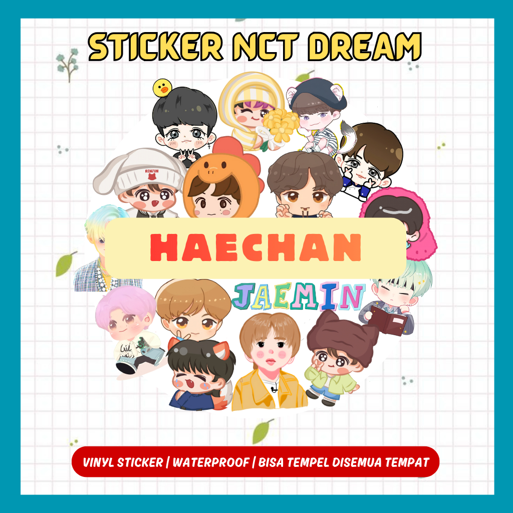 STICKER HAECHAN NCT DREAM WATERPROOF | STIKER NCT DREAM (TIDAK DIPOTONG)