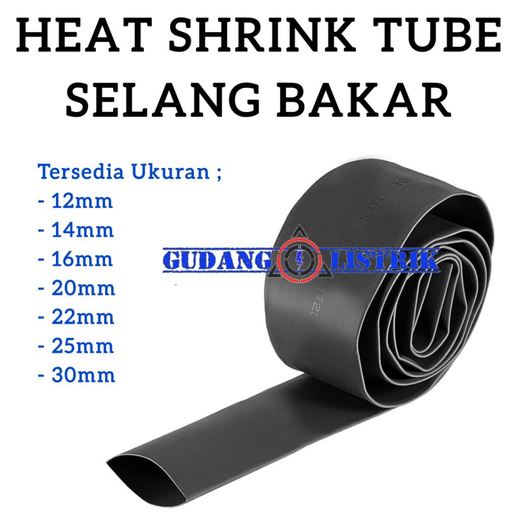 Heat Shrink Tube Besar Selongsong Isolasi Selang Bakar Ciut Insulator Sambungn Kabel