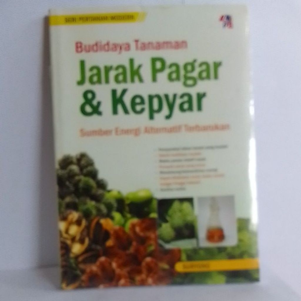 Budidaya Tanaman Jarak Pagar & Kepyar