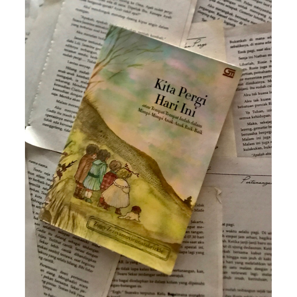 Kita Pergi Hari Ini-Ziggy (Preloved)