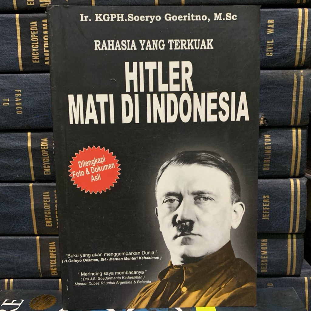 Rahasia yang terkuak hitler mati di indonesia dilengkapi foto dan dokumen asli by Ir soeryo goeritno