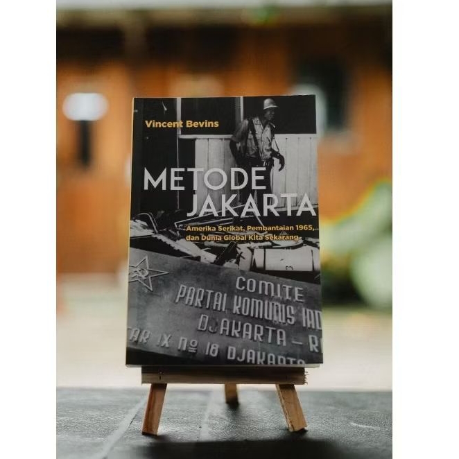 Metode Jakarta - Vincent Bevins