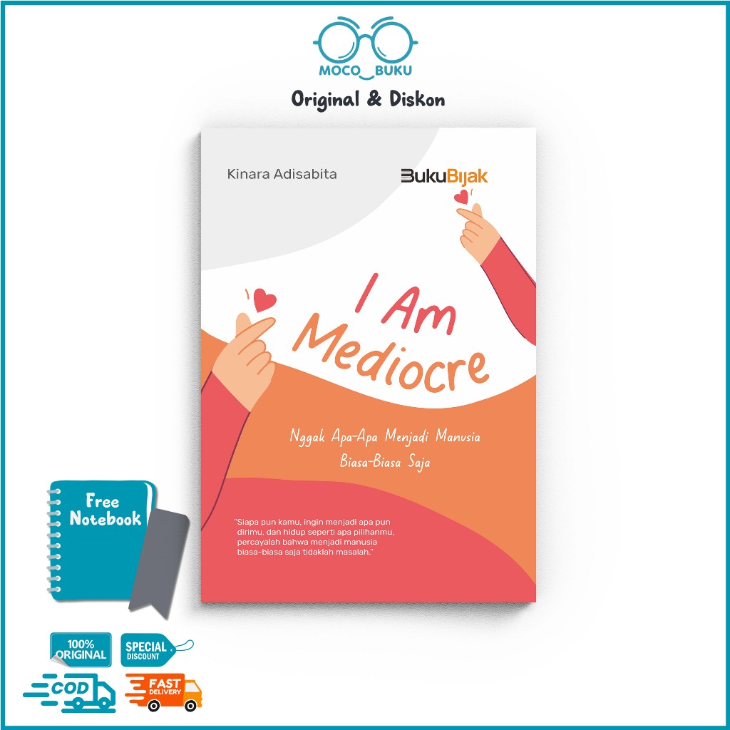Mocobuku I Am Mediocre Nggak Apa-Apa Menjadi Manusia Biasa-Biasa Aja