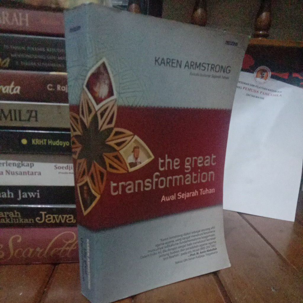 THE GREAT TRANSFORMATION - AWAL SEJARAH TUHAN - KAREN ARMSTRONG