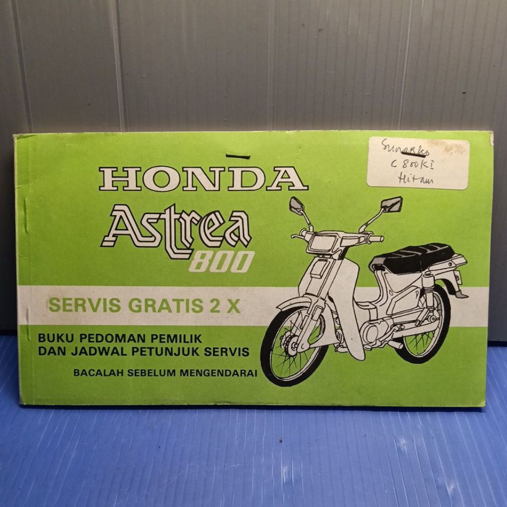 buku pedoman pemilik kendaraan Honda Astrea 800