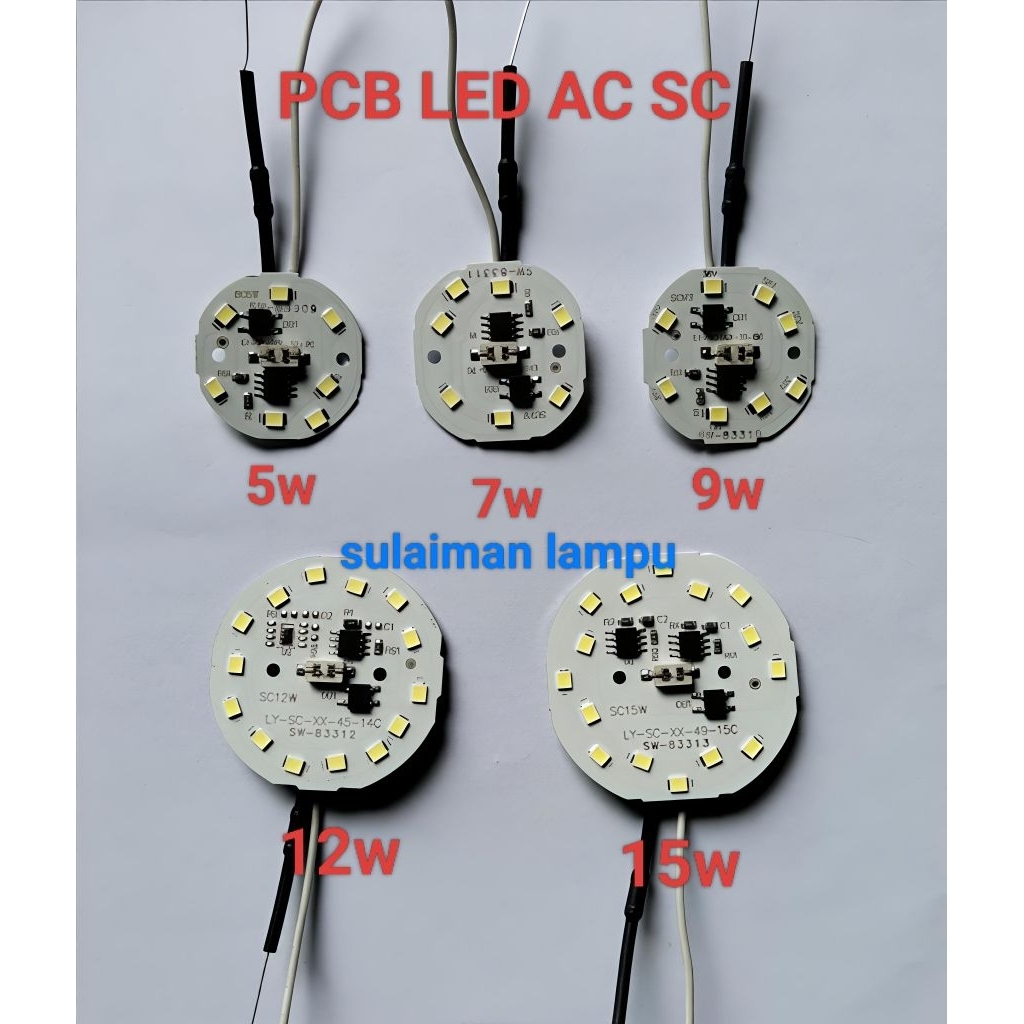 PCB LED AC SC 5,7,9,12 & 15watt (DOB)