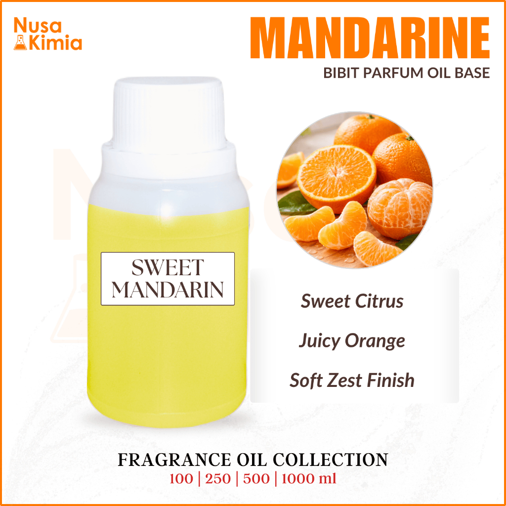 Bibit Parfum Mandarine - Fragrance Oil untuk Parfum, Candle & Diffuser - Sweet Citrus