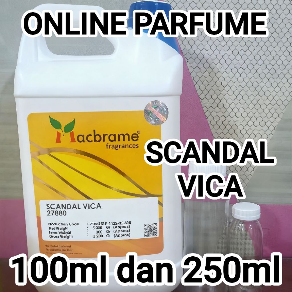 SCANDAL VICA 100ml dan 250ml by MACBERAME