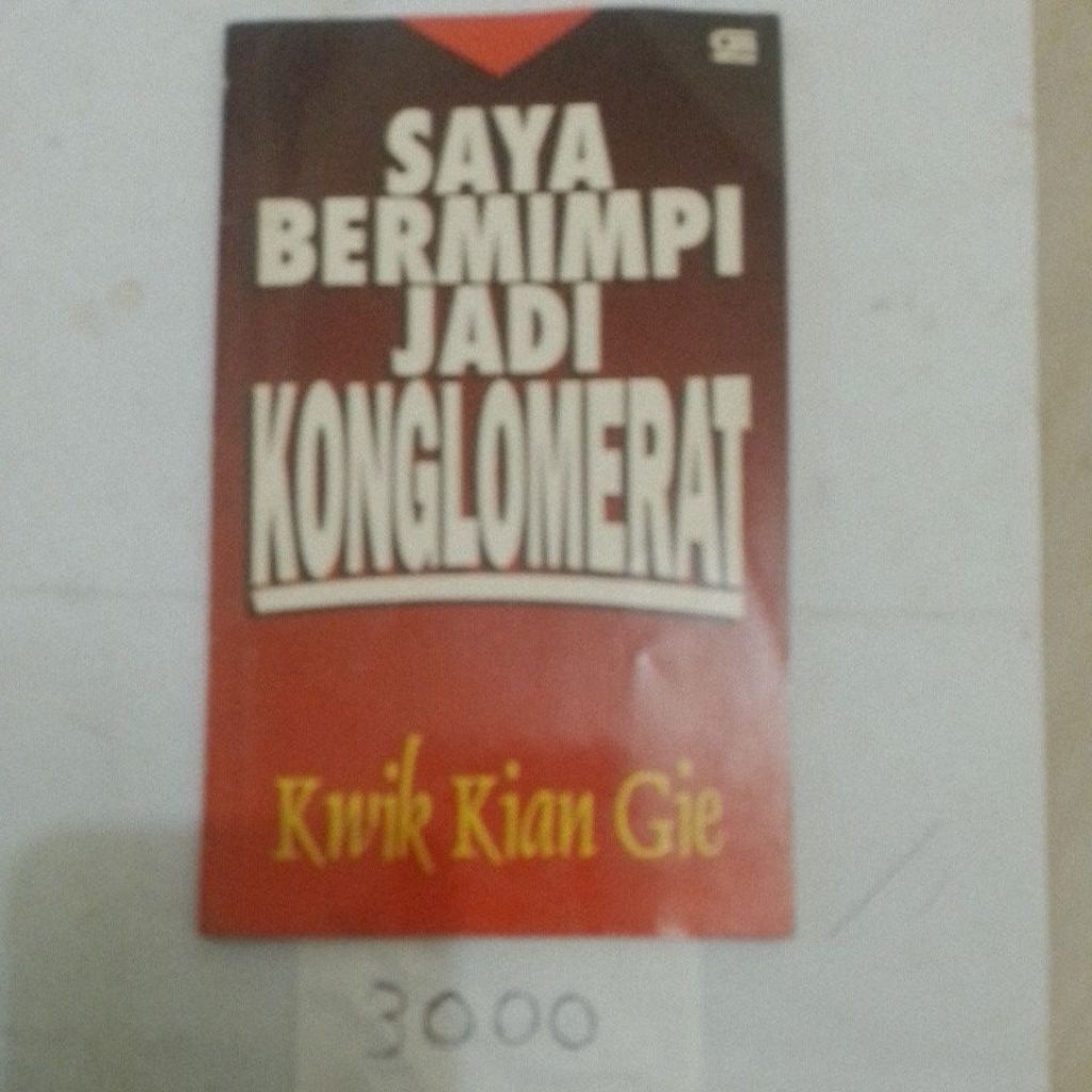 saya bermimpi jadi konglomerat