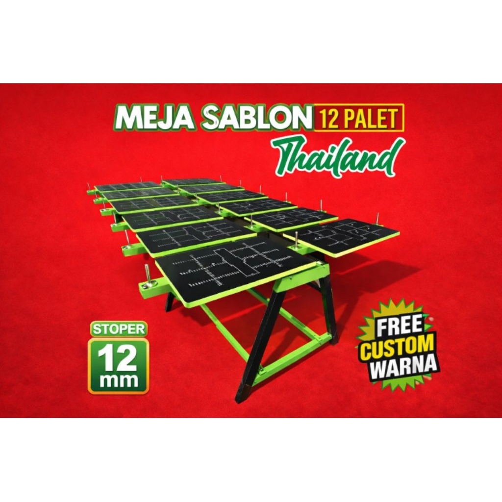 Meja sablon 12 palet Thailand