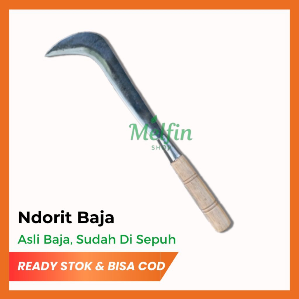 Pisau Kebun Sabit Ndorit Baja Asli Pemangkas Ranting Dan Potong Kayu Panjang 50 cm Sudah Di Sepuh