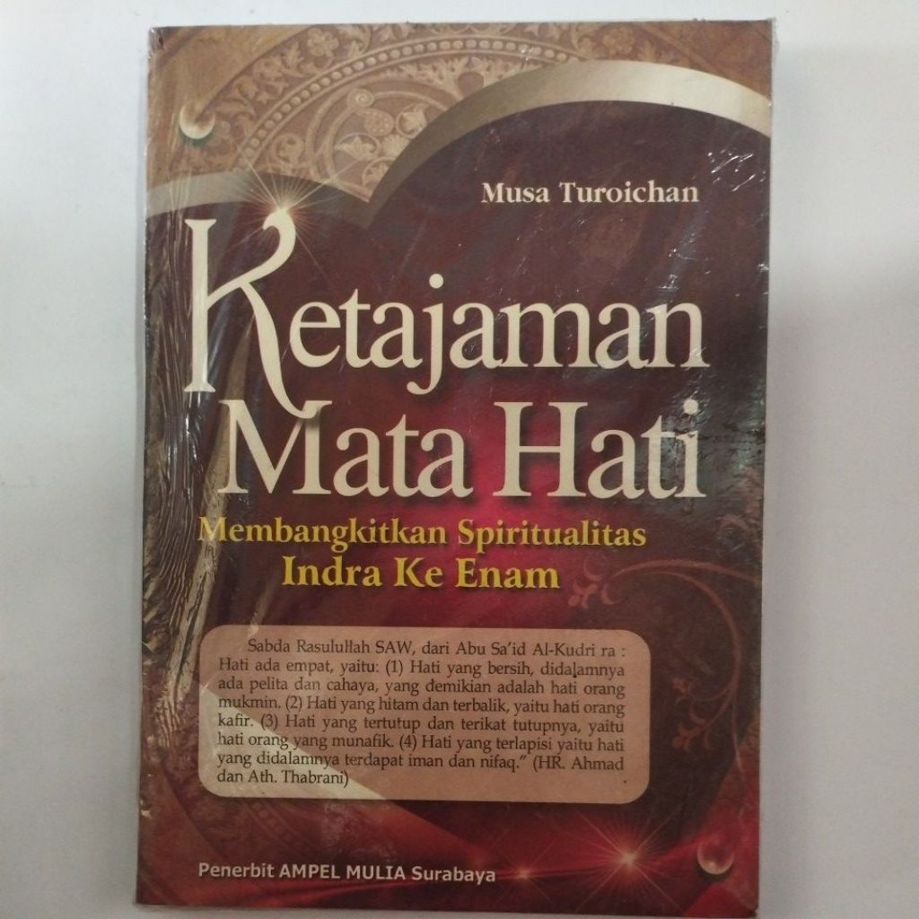 BACAAN ISLAM 1: KETAJAMAN MATA HATI (Membangkitkan Spritualitas Indra Ke Enam)