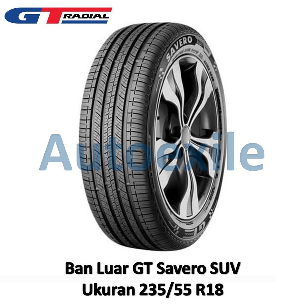 Ban Luar GT 235/55 R18 Savero SUV Tubeless Radial Mobil Onroad Driving 235/55R18 Ring 18