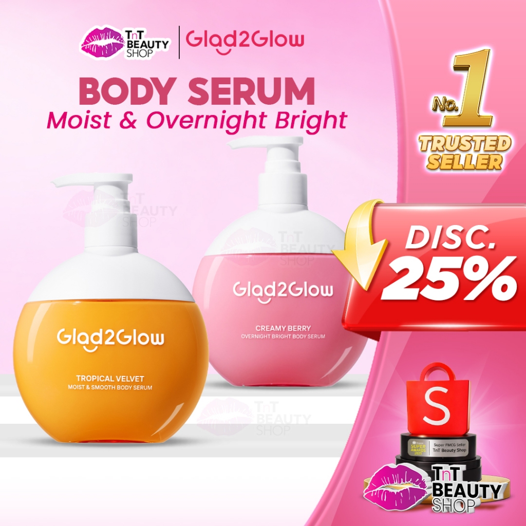 Glad2Glow Creamy Berry Overnight Bright BodySerum Tropical Velvet Moist Glad 2 Glow G2G TnT Beauty