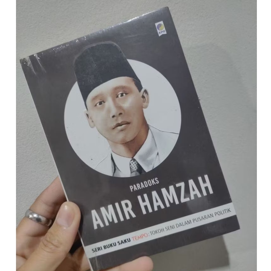 Buku tentang Amir Hamzah/Biografi Amir Hamzah/Kisah sang pujangga Nusantara/Raja penyair pujangga ba