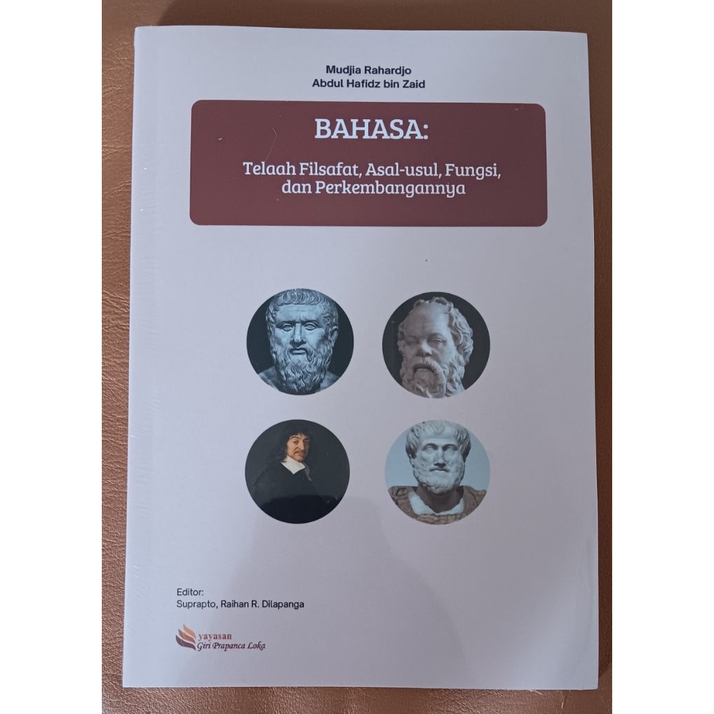 BAHASA: TELAAH FILSAFAT, ASAL USUL, FUNGSI, DAN PERKEMBANGANNYA