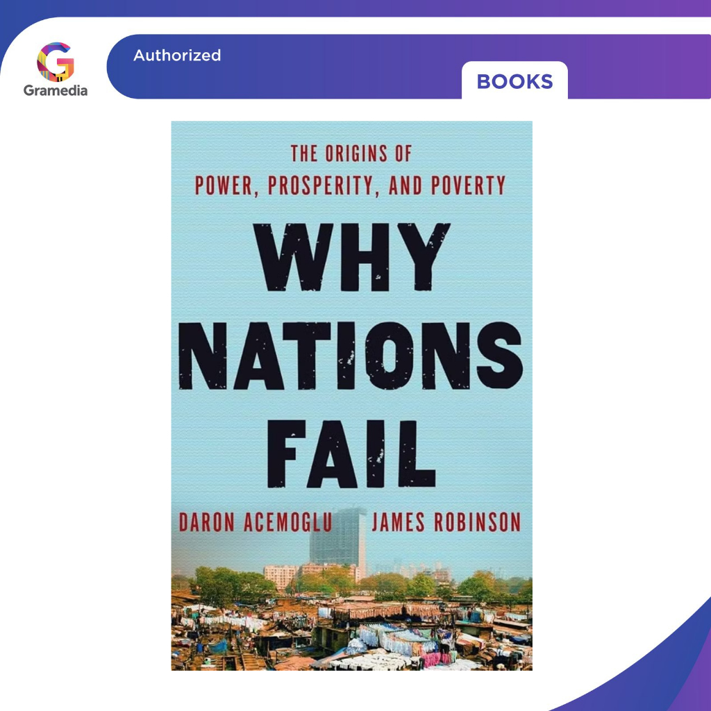 Gramedia Pekanbaru - Why Nations Fail (english)