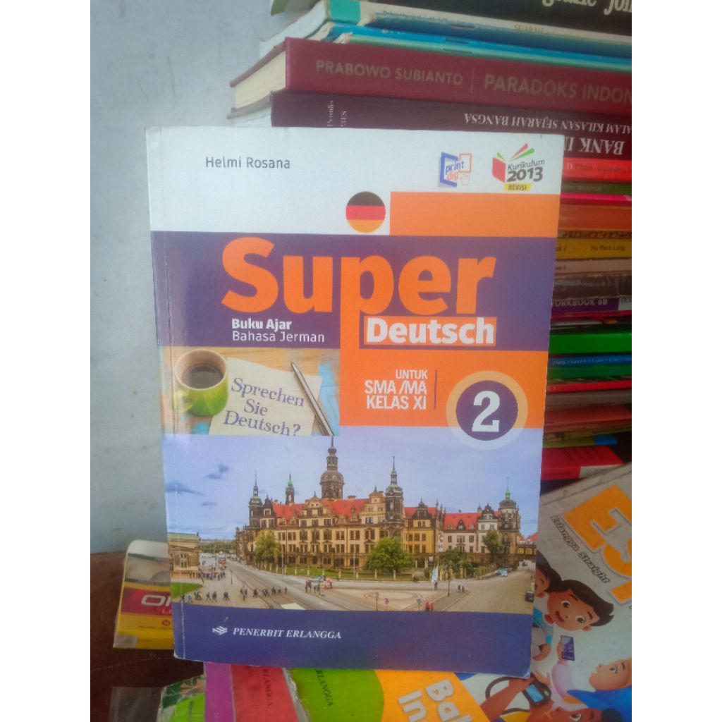 buku Super Deutsch buku ajar bahasa Jerman untuk SMA MA kelas 11 kurikulum 2013
