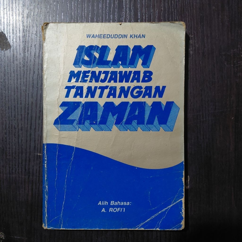 Buku Islam Menjawab Tantangan Zaman – Waheeduddin Khan