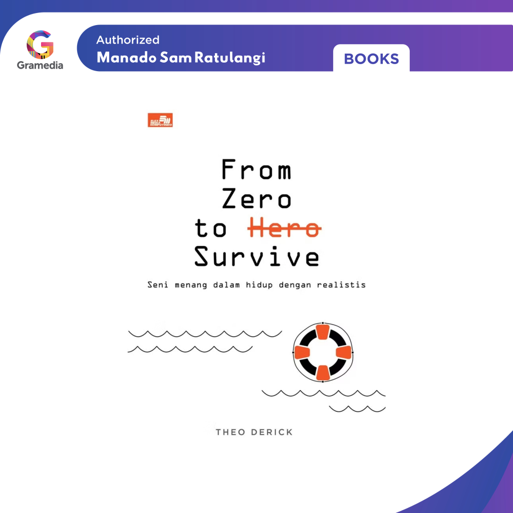 Gramedia Manado-From Zero to Survive