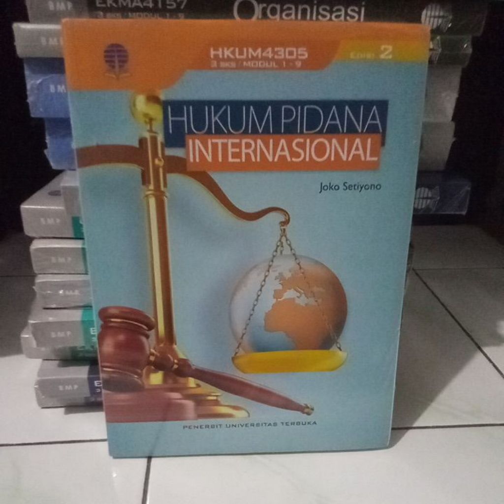 hukum pidana internasional Joko setiono edisi 2 penerbit universitas terbuka