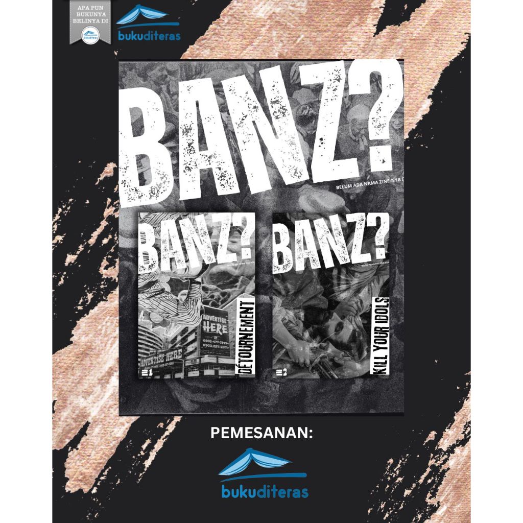 Zine Banz? by Elora Zine Edisi 1 & Edisi 2