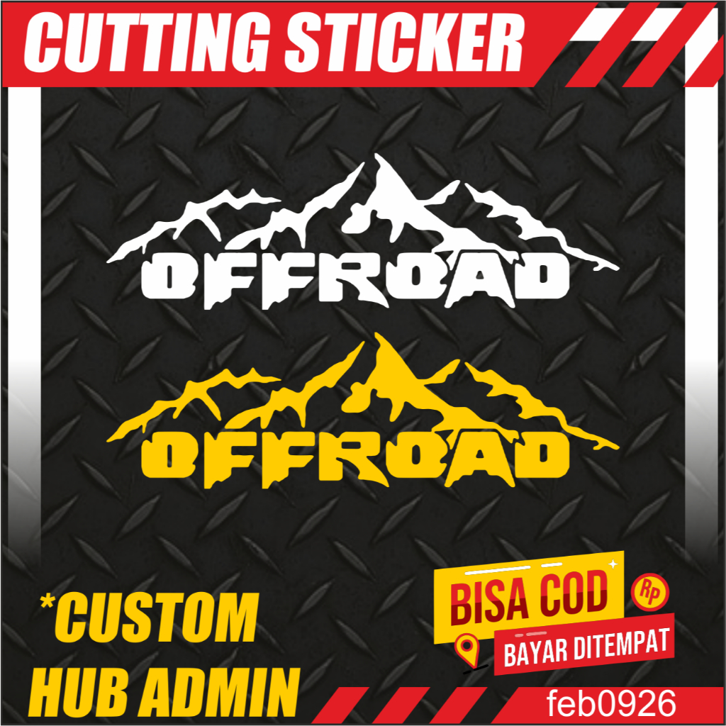 Cutting Sticker OFFROAD Keren Untuk Mobil