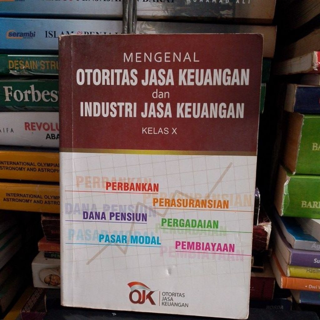 mengenal otoritas jasa keuangan dan industri jasa keuangan