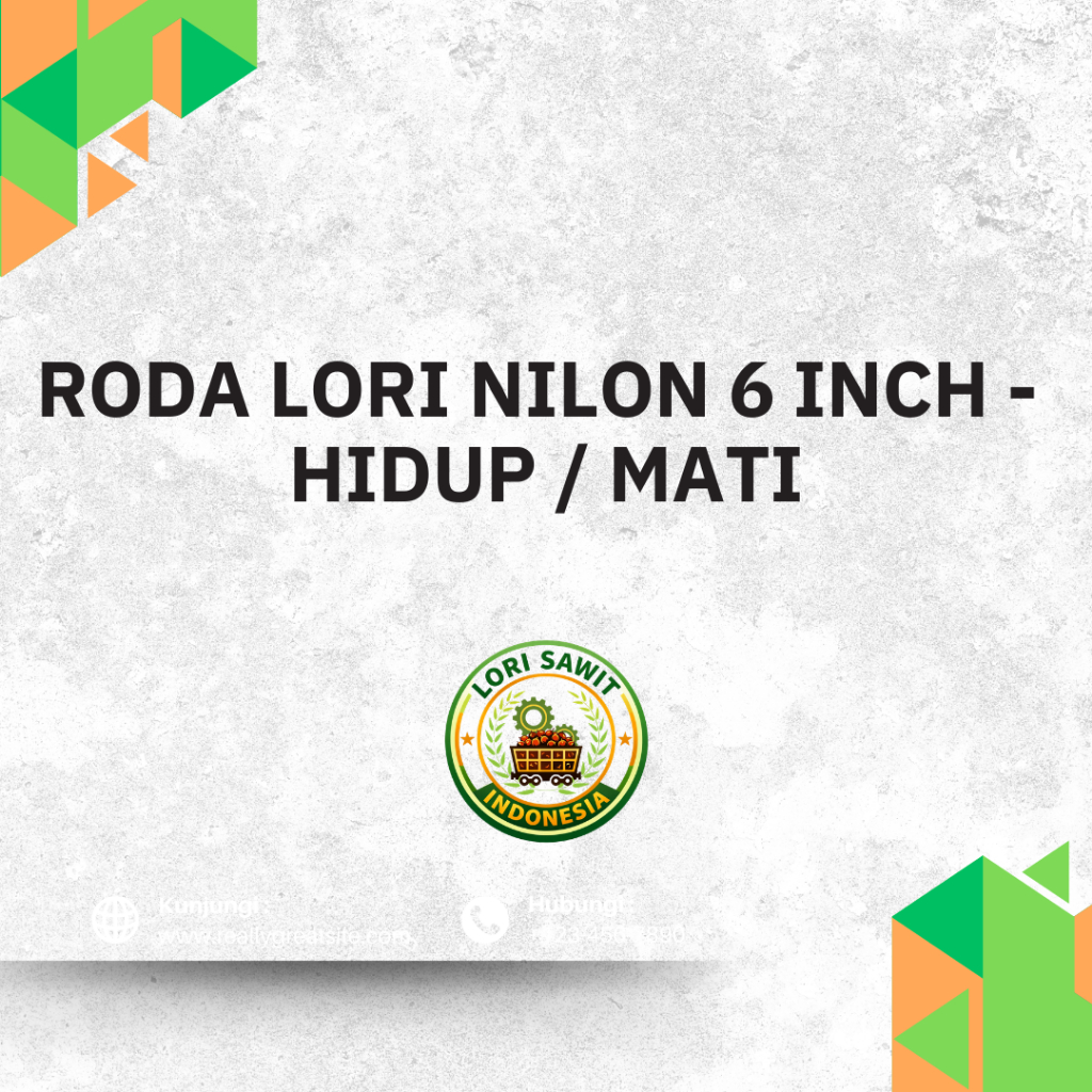Roda Lori Nilon 6 Inch – Hidup / Mati