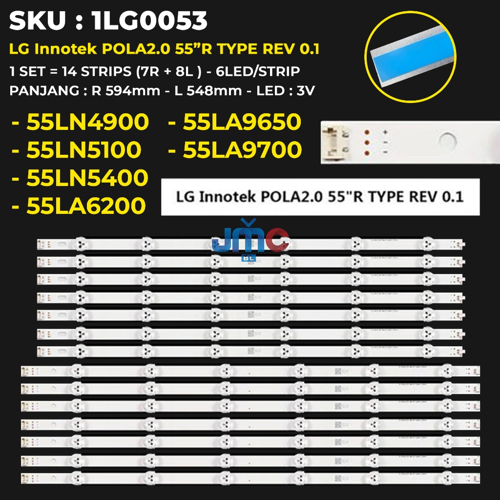 Backlight TV LG 55 Inch 55LA9650 55LA9700 55LA6200 55LN5100 55LN5400 55LN4900POLA2.0 55”R TYPE REV 0