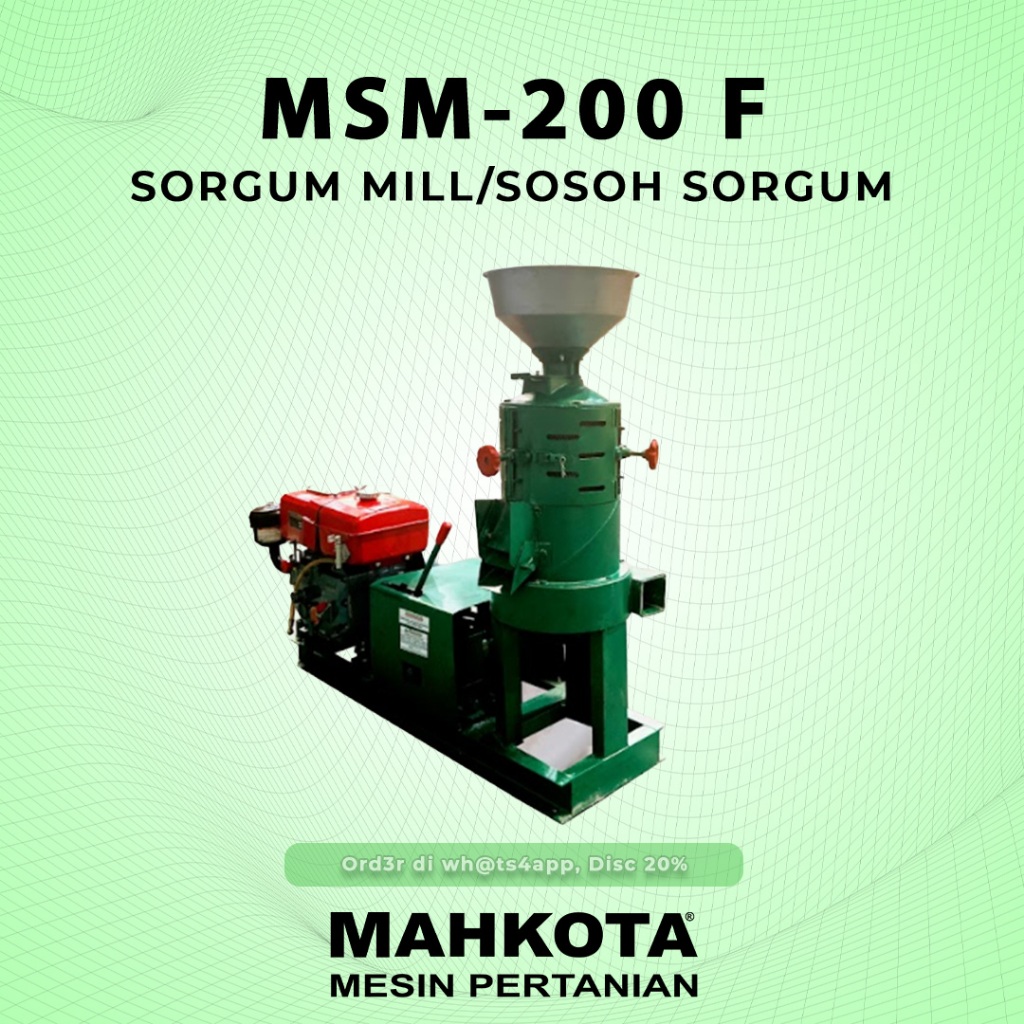 MAHKOTA MESIN SOSOH SORGUM SORGUM MILL MSM - 200 F