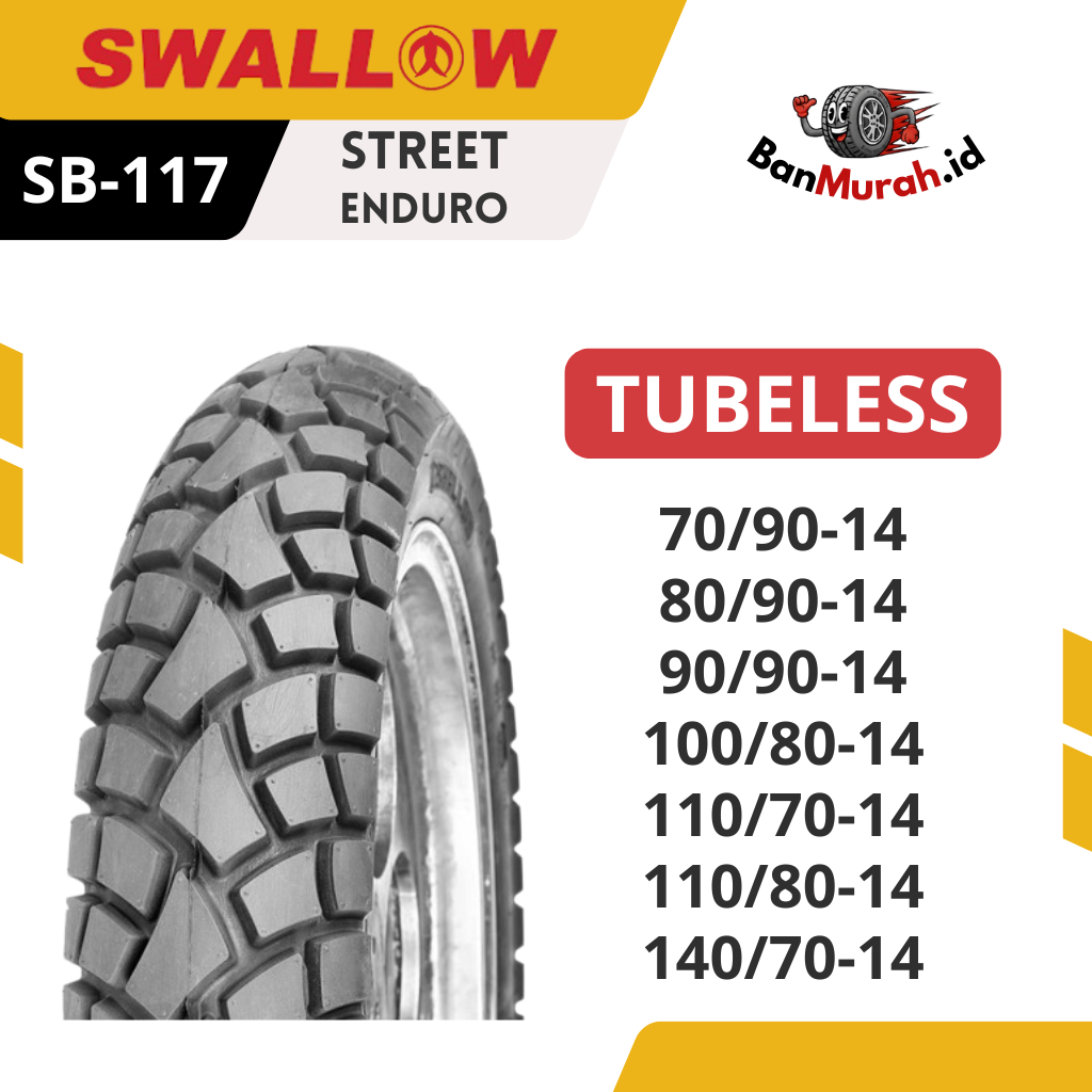 Ban Luar Motor Swallow SB-117 STREET ENDURO 70/90 80/90 90/90 100/80 110/70 110/80 140/70 Ring 14 TU