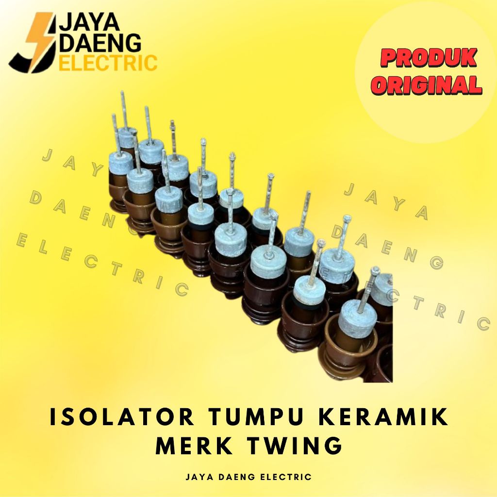 ISOLATOR TUMPU KERAMIK MEREK TWING