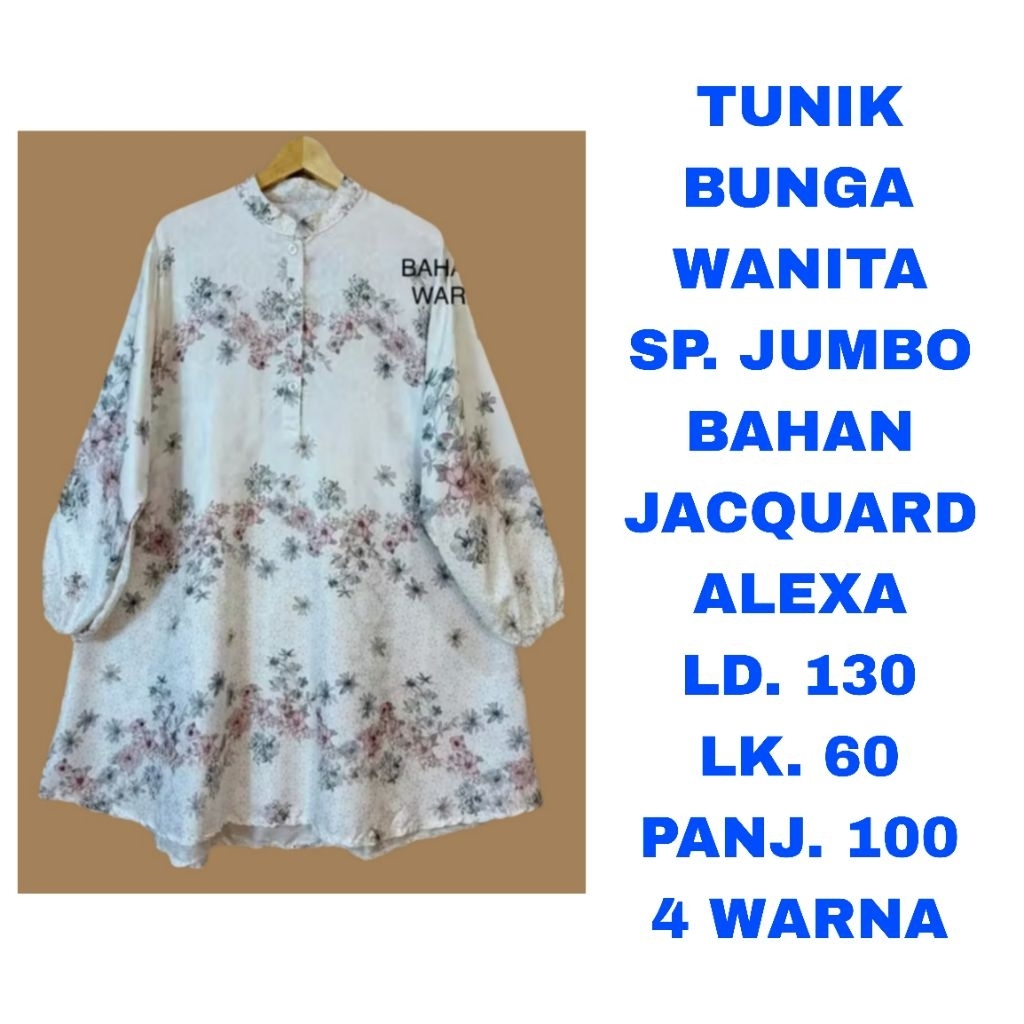 WK TUNIK BUNGA WANITA SUPER JUMBO LD. 130 BAHAN JACQUARD ALEXA BAJU ATASAN LENGAN PANJANG MUSLIM HIJ