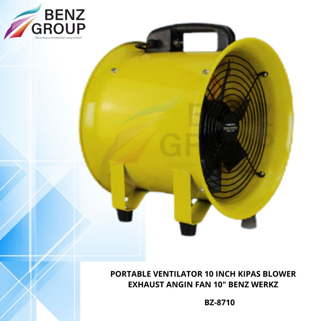 Benz Werkz Portable Ventilator 10 Inch BZ-8710 Kipas Blower Exhaust Fan 10” Angin Hisap & Buang Udar