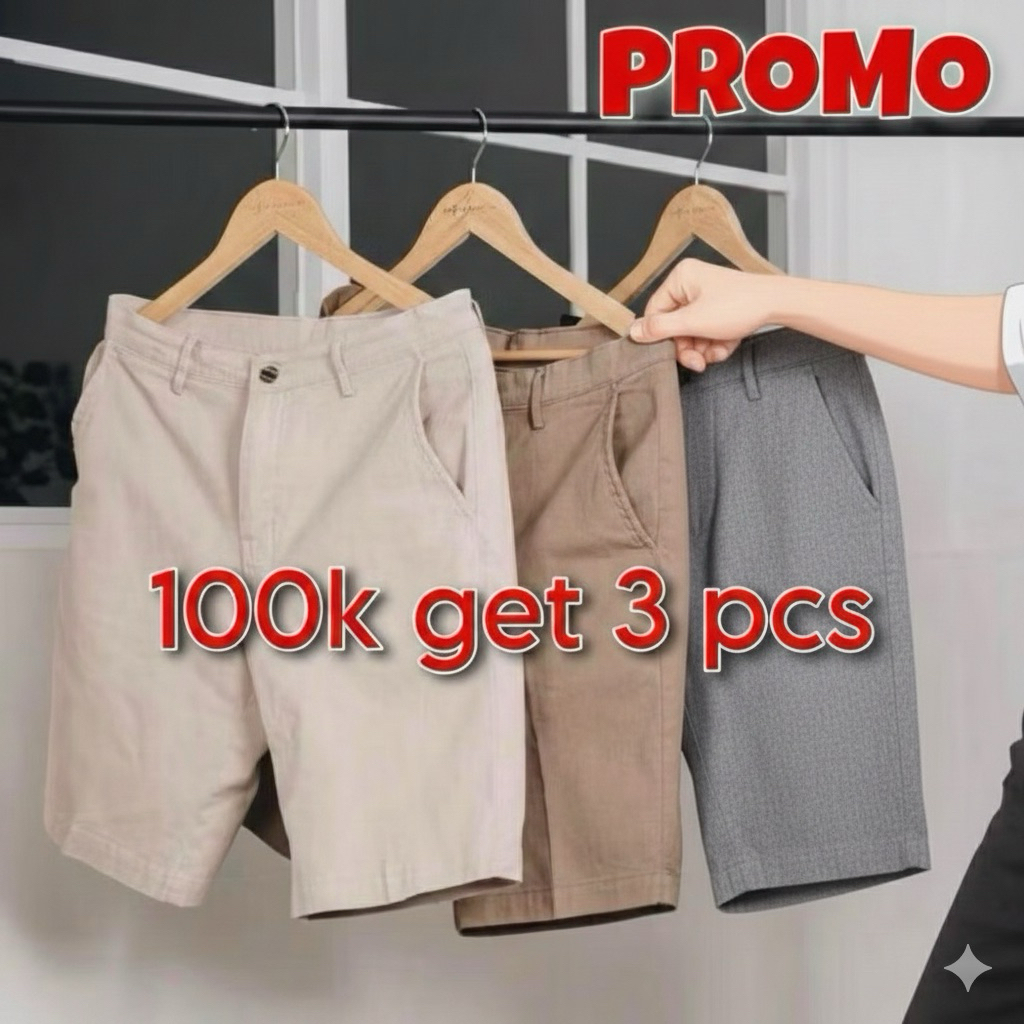 PROMO PAKET HEMAT CELANA PENDEK CHINOS 100 RIBU DAPAT 3