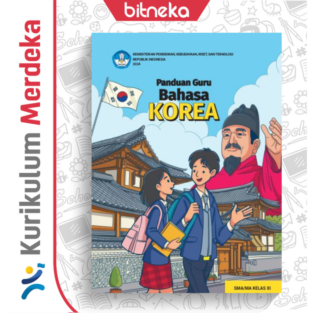 Buku Panduan Guru Bahasa Korea Untuk SMA/MA Kelas 11 - Kurikulum Merdeka