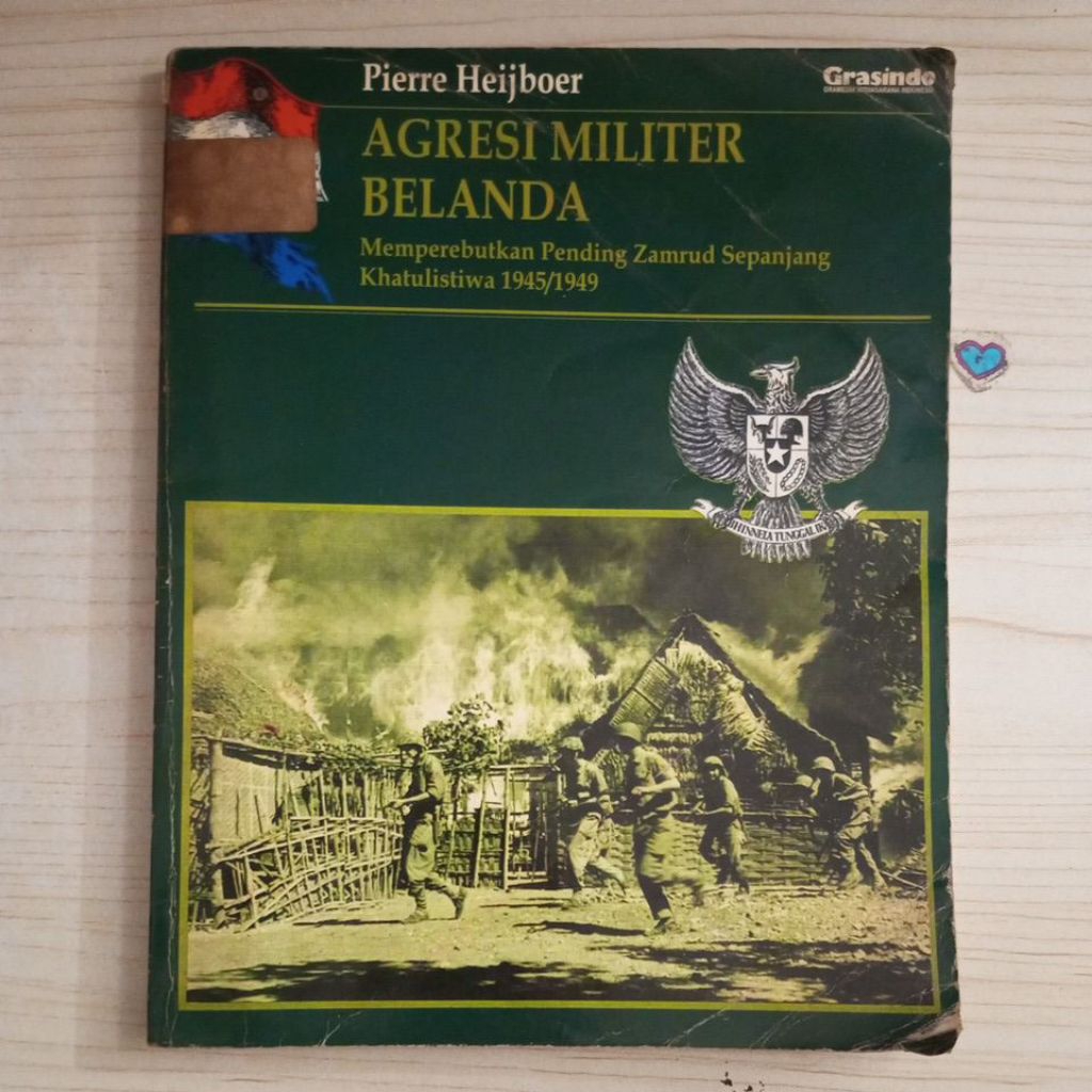 BUKU AGRESI MILITER BELANDA OLEH PIERRE HEIJBOER