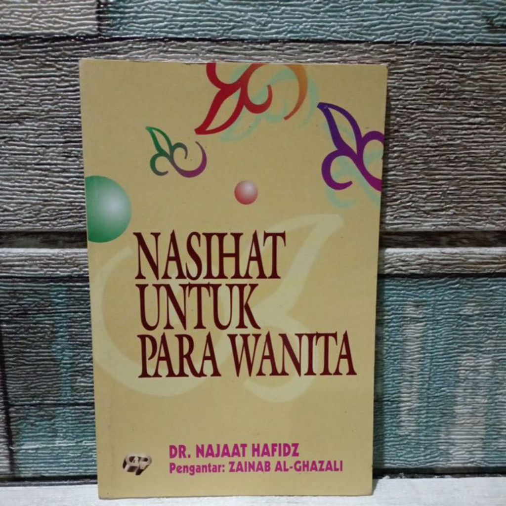 Nasihat untuk para wanita.