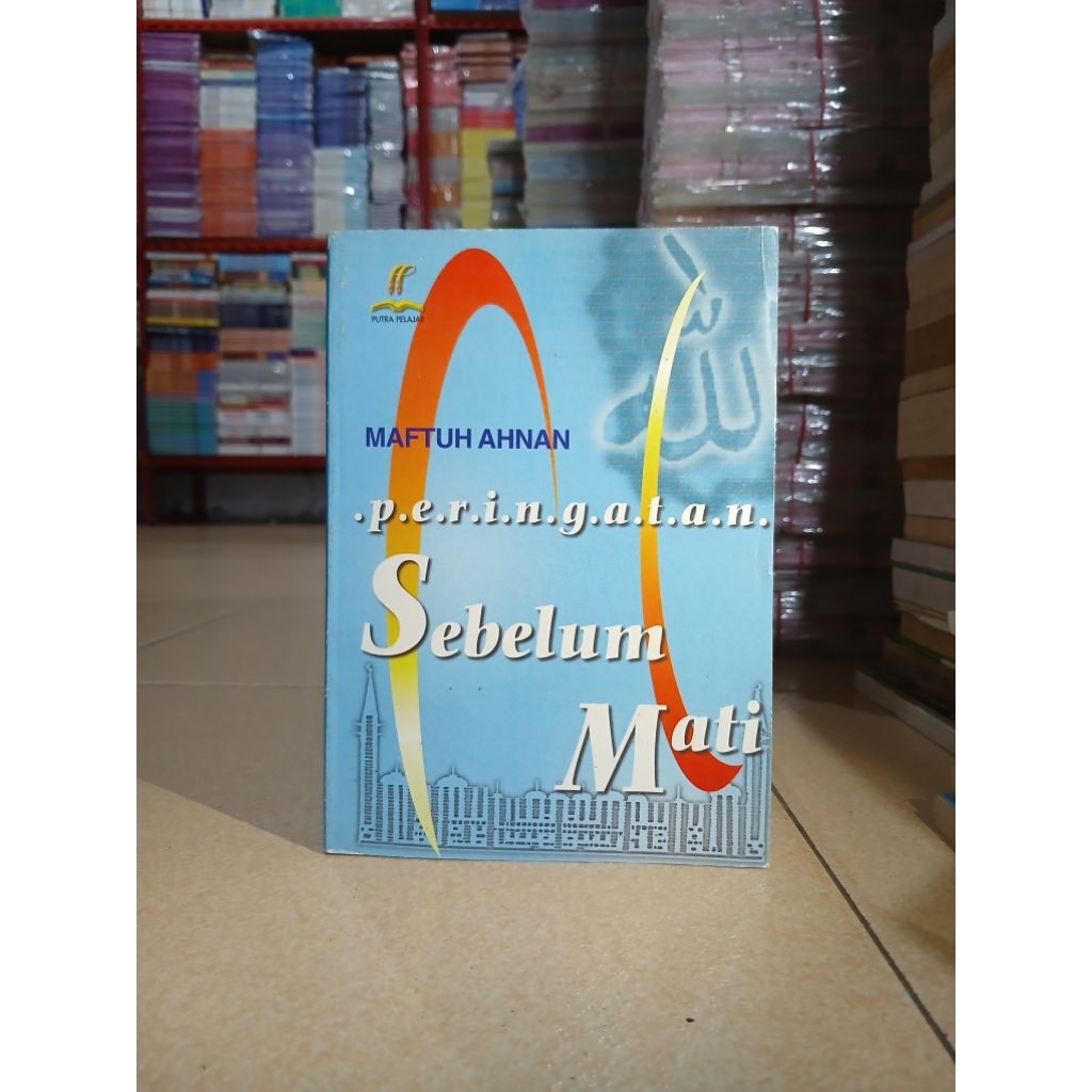 BUKU PERINGATAN SEBELUM MATI