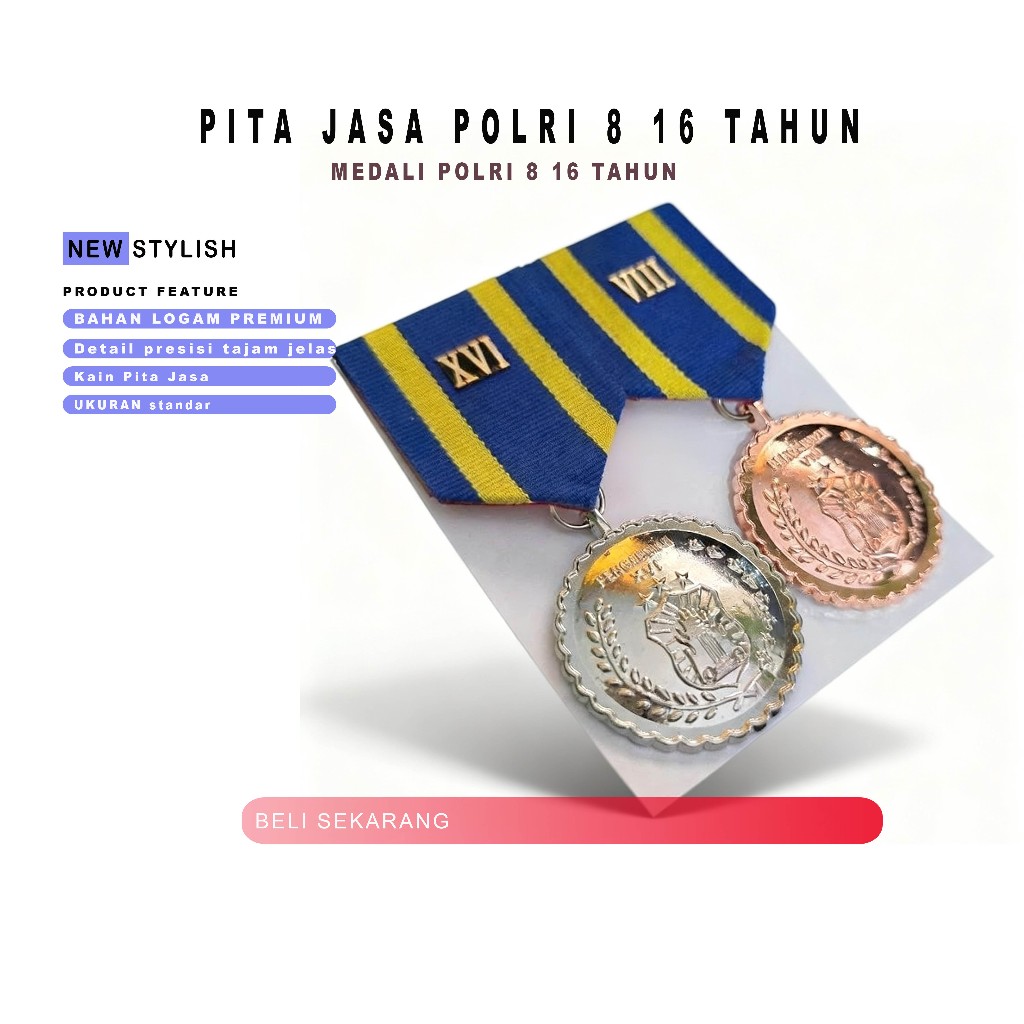 PITA JASA POLRI 8 16 TAHUN MEDALI POLRI 8 16 TAHUN