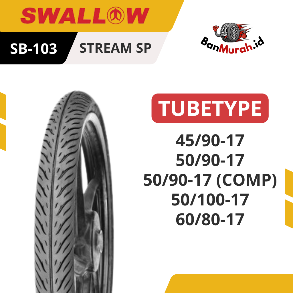 Ban Luar Motor Swallow SB-103 STREAM SP Ukuran 45/90 50/90 50/90 (COMP) 50/100 60/80 Ring 17 TUBETYP