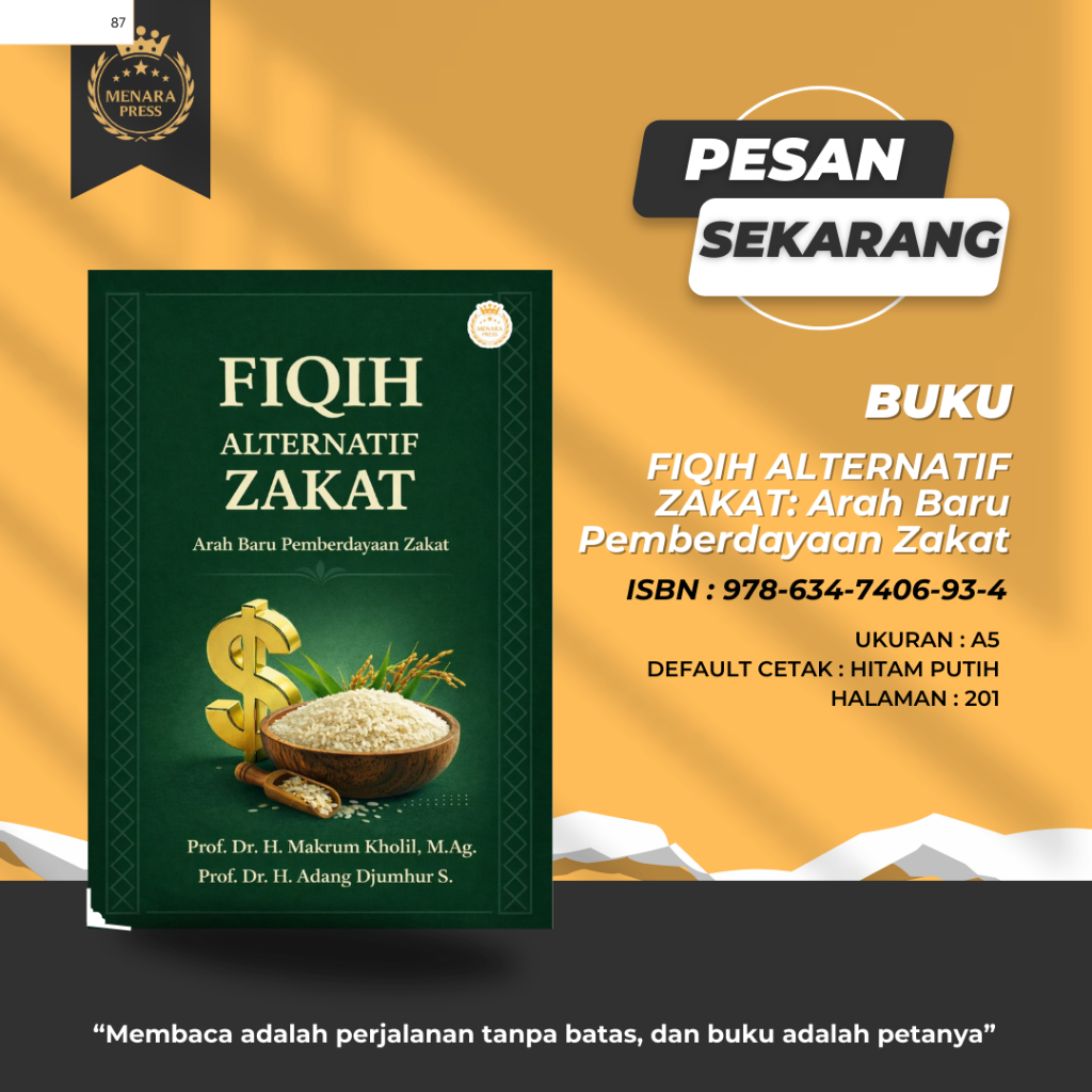 FIQIH ALTERNATIF ZAKAT: Arah Baru Pemberdayaan Zakat